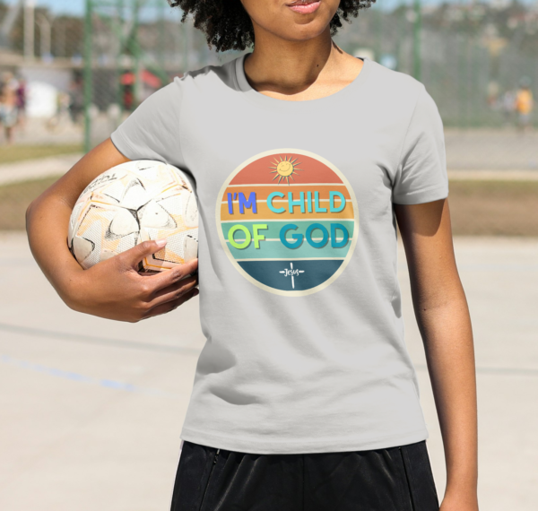 I'M CHILD OF GOD! GALATIANS 3:26 FOR TEENS - Image 3