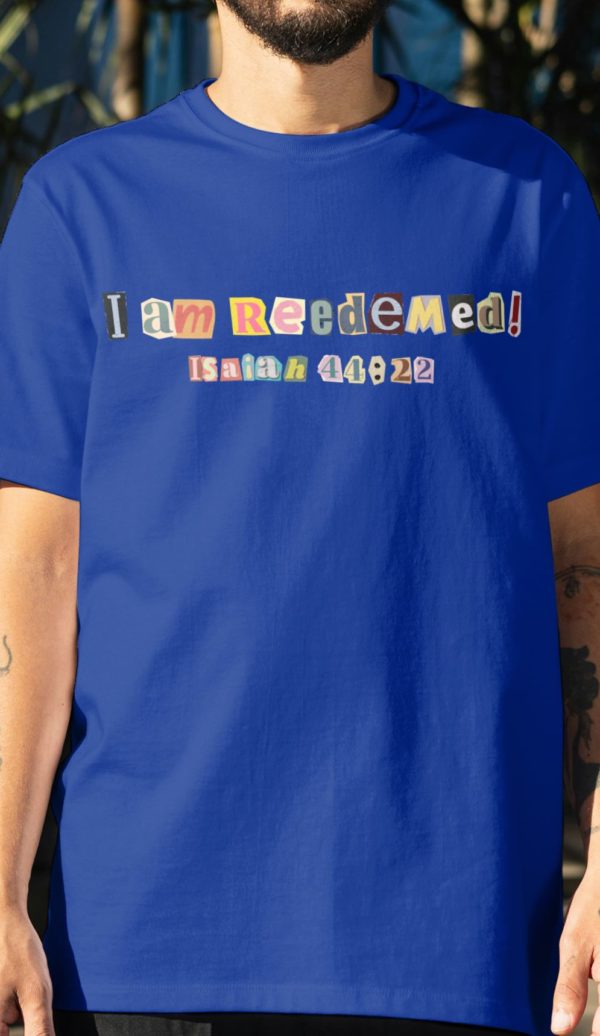 I AM REEDEMED! ISAIAH 44:22 - Image 11